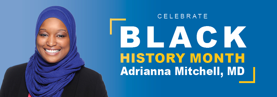 Adrianna Mitchell Black History Month